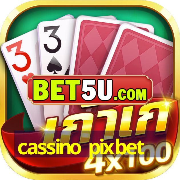 cassino pixbet